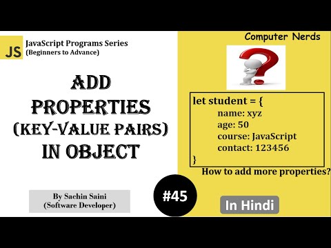 45. Add peoperties in object in JavaScript | JavaScript Tutorial for beginners in Hindi