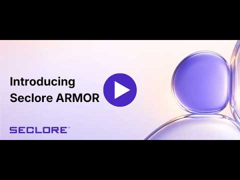 Introducing Seclore ARMOR