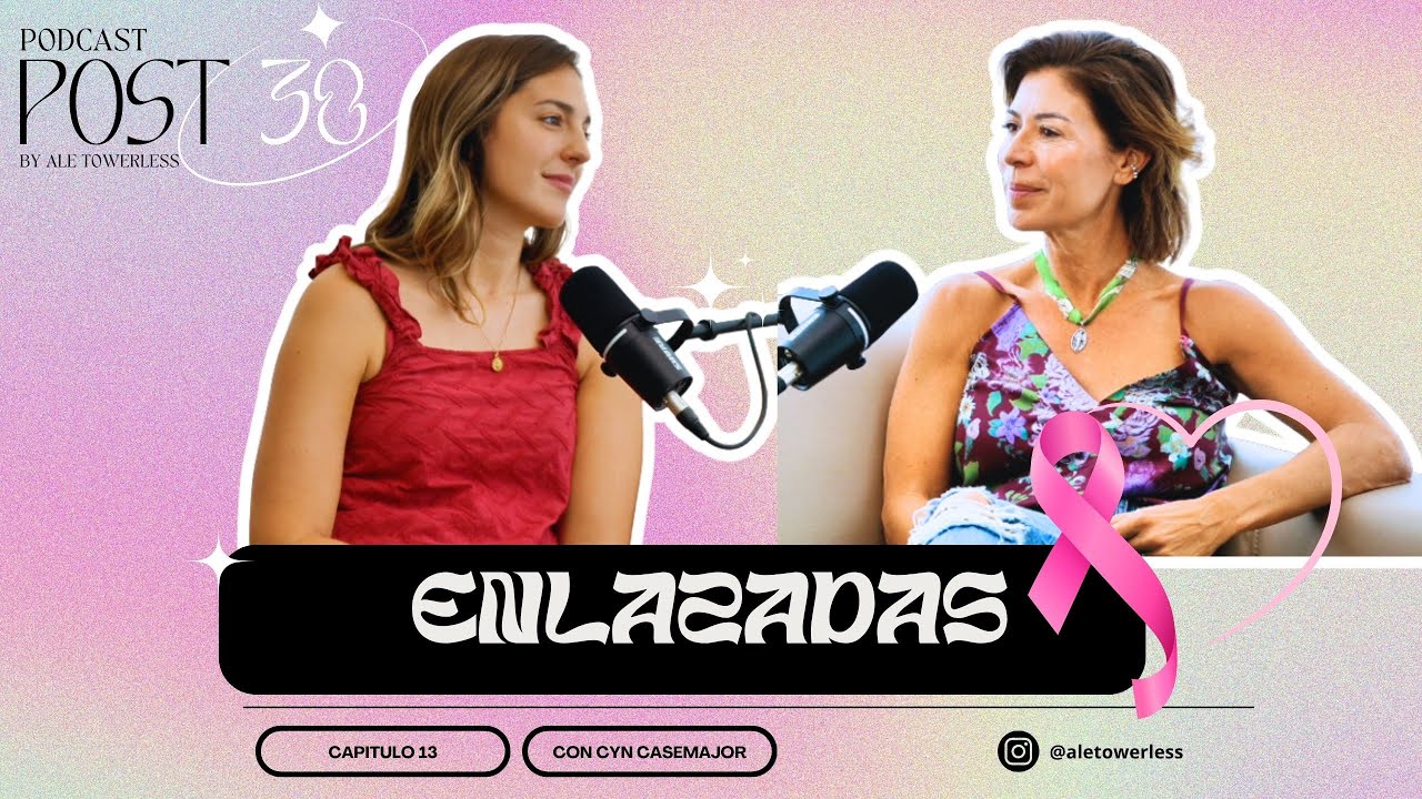 A los 30 tuvo cáncer. Hoy ayuda a miles de mujeres a sanar. La historia de Cyn Casemajor y Enlazadas
