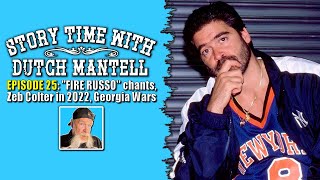 Story Time with Dutch Mantell Ep 25 | 