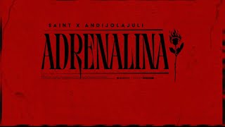 Saint X Andijola Juli - Adrenalina Prod Von Saint Ptl Official Video