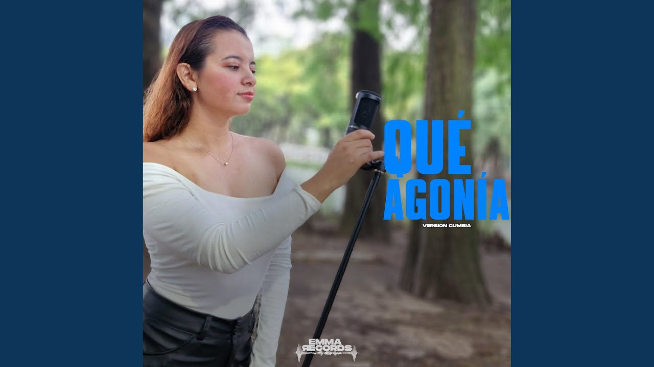 Watch Que Agonia (Version Cumbia) on YouTube Watch Que Agonia (Version Cumbia) on YouTube