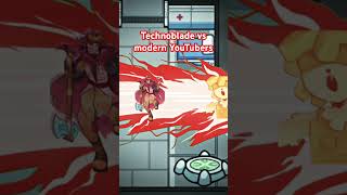 Technoblade vs modern YouTubers #minecraft