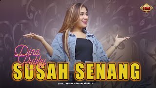 Dina Rubby - Susah Senang