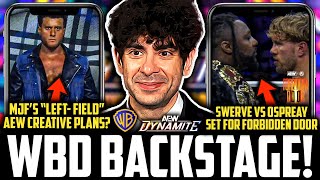 AEW WBD Backstage DYNAMITE TALKS? | MJF Creative PLANS? | WWE Jordynne Grace HUGE NXT - TNA Payment?