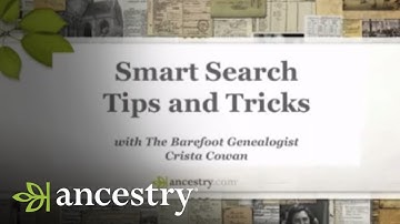 Smart Search: Tips & Tricks Part 1 | Ancestry
