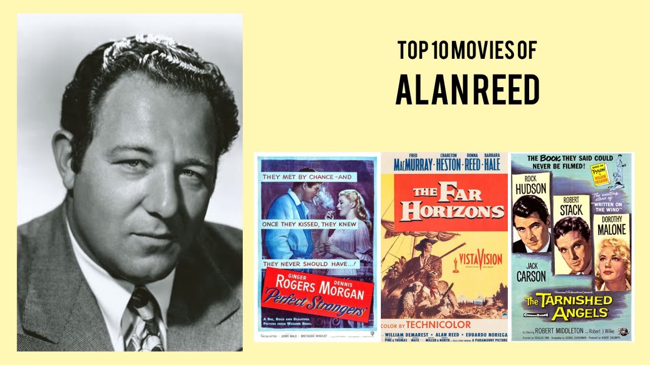 Alan Reed Top 10 Movies of Alan Reed| Best 10 Movies of Alan Reed - YouTube
