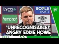 Eddie Howe Slams Newcastle After 3-1 Defeat to West Ham 🚨