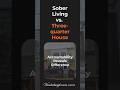 Recovery Housing vs Three-Quarter House Differences