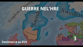 Guerre nel'HRE- EU5 Regno di Danimarca