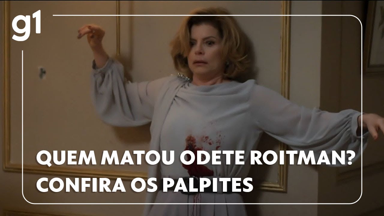Quem matou Odete Rotiman? Veja os palpites