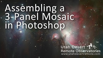 Assembling a 3-panel Astro Mosaic in Photoshop