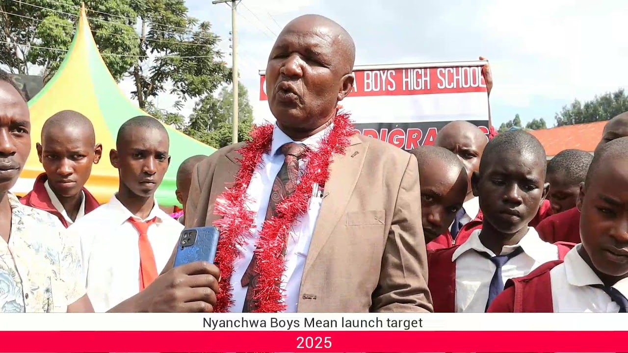 Nyanchwa Boys Mean launch target 2025