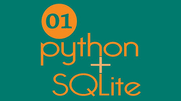 Curso de Python - Módulo SQLite - Aula 1 - Abertura