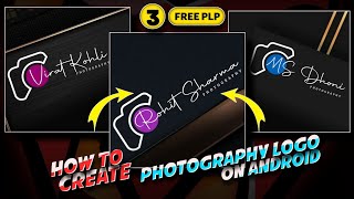 Professional Photography Logo | How to Create Photography Logo | ( Free PLP file )