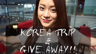 Korea Trip!!  &give away  韓国旅行  〜とりちゃん♡〜終了！！