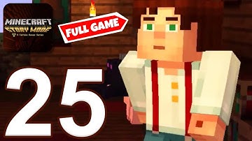 Minecraft: Story Mode - Gameplay Walkthrough Part 25 - All Episodes and Ending (iOS, Android)