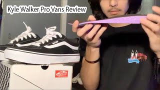 Kyle Walker Pro Vans Review
