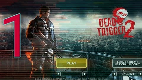 Dead Trigger 2 | zombies Attack |Android ios, gameplay#1|part 1