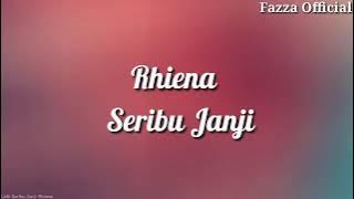 Rheina - Seribu Janji ( Lirik )