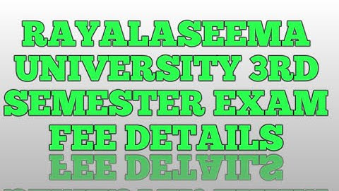 Rayalaseema University 2022  3rd semester exam notification release watch the full video details