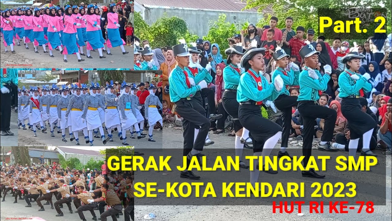 Lomba Gerak Jalan SMP Se-kota Kendari || HUT RI Ke-78 Tahun 2023 || Part 2