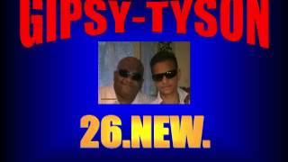 Video voorbeeld van "GIPSY TYSON 26. - KED SOM TA VIDEL"