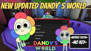 ChatGPT said:🔥 [2025] Dandy’s World Script | No Key Pastebin  Auto Farm, ESP, Teleport, Item Aura
