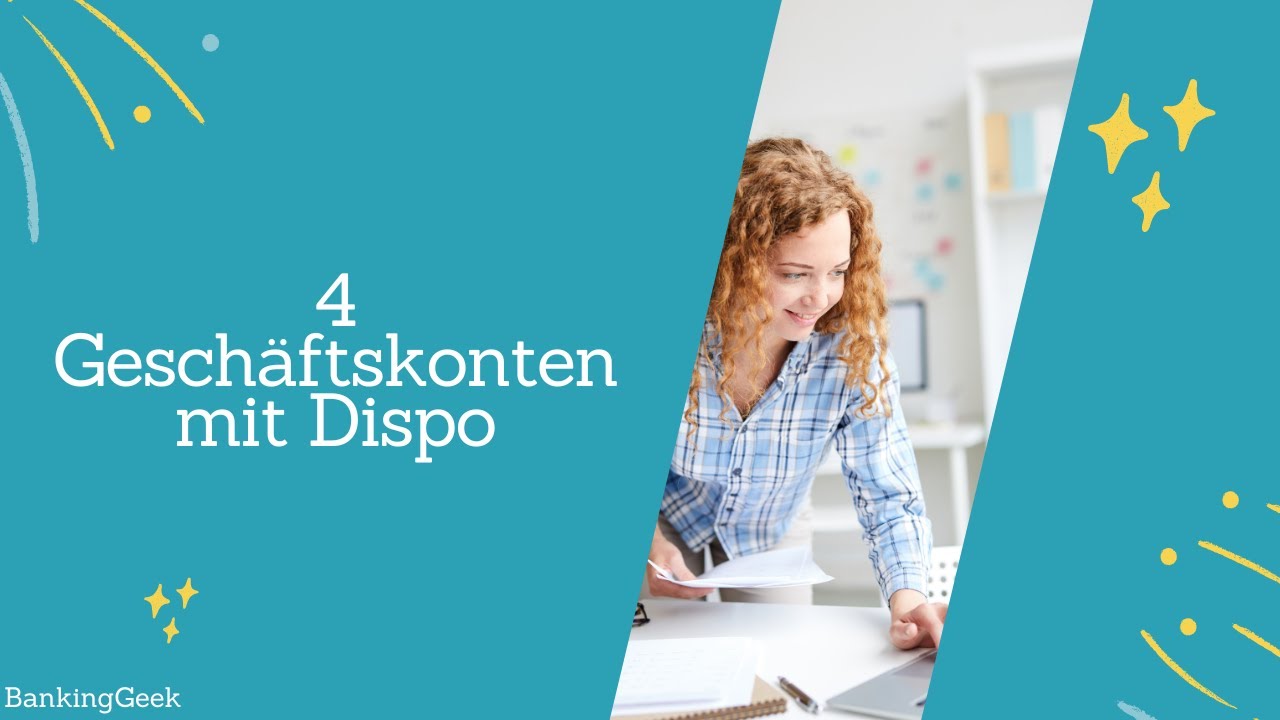 Geschäftskonto mit Dispo finden: Darauf musst du achten [2023[ - YouTube
