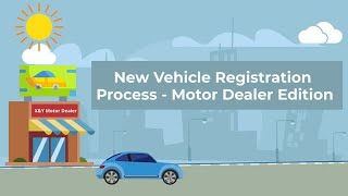 Digitalised Vehicle Registration Process - Motor Dealer Edition