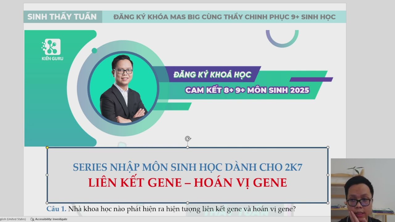 2K7 - LIÊN KẾT GENE - HOÁN VỊ GENE [nhập môn Sinh học chương trình mới - buổi 11]