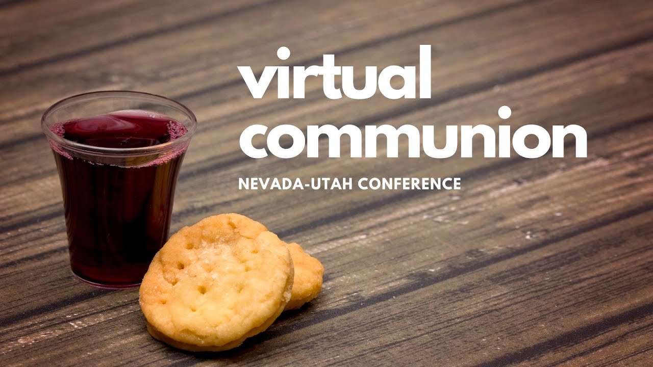 VIRTUAL COMMUNION - YouTube