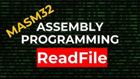 How to read the contents of a file - ReadFile | MASM32 Assembly Programming
