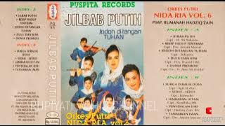 Nida Ria Vol 6 - Jilbab Putih [ Original Full Album ]