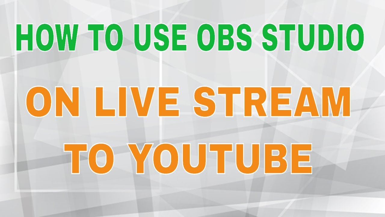 how do you make youtube videos with obs studios