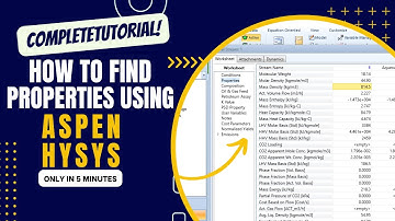 Aspen Hysys: Find Physical , Chemical and Thermodynamics Properties