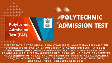 Polytechnic Admission Test (PAT) 2022 – Submit Online Application || Assam ||