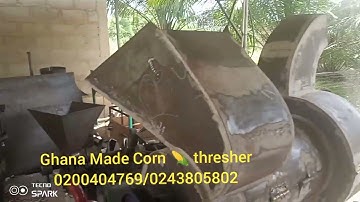 *Ghana Made Corn 🌽 thresher*.       DEPENDABLE TECHNOLOGIES LTD