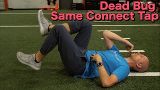 Dead Bug Same Connect Tap