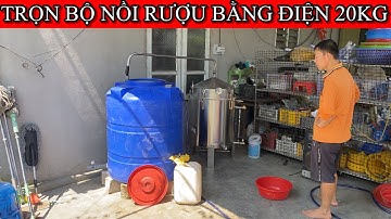 Bộ nồi nấu rượu nấu điện 3pha | giá rẻ | Chất liệu bằng inox 304 Nhập khẩu siêu bền  Rễ Ràng Sử Dụng
