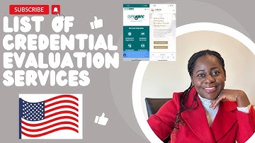 LIST OF CREDENTIAL EVALUATION SERVICES FOR USA