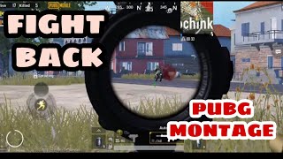 FIGHT BACK | PUBG MOBILE MONTAGE | Python Plays YT