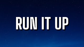 Snakehips & EARTHGANG - Run It Up (Lyrics)