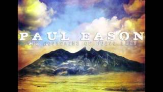 Paul Eason - Small Town Blues chords