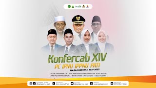 KONFERCAB PC IPNU IPPNU PATI XIV MASA KHIDMAT 2021 - 2023