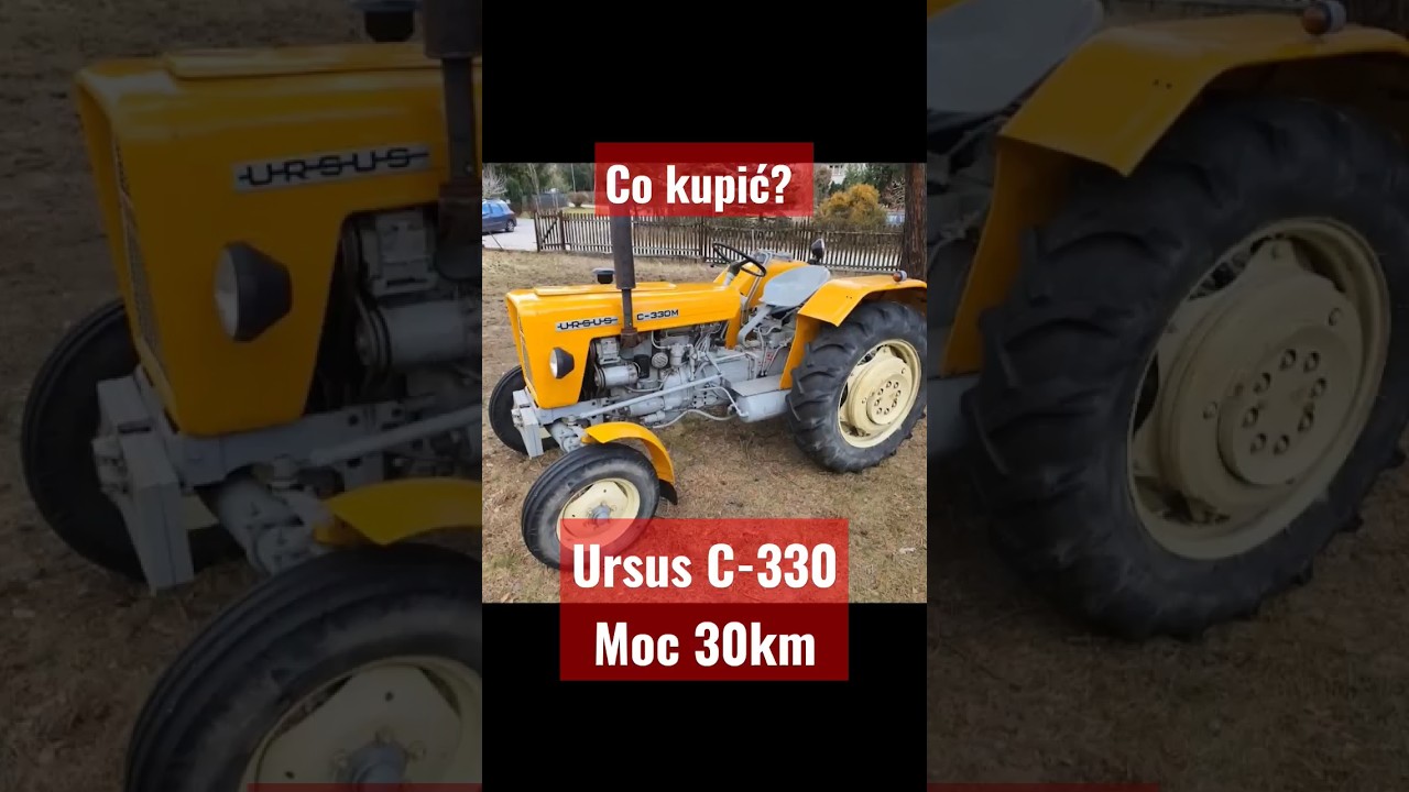 co kupić? ursus c- 330 czy władimirec t-25