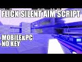*NEW* Roblox [FPS] Flick Script | *NO KEY* Silent Aim