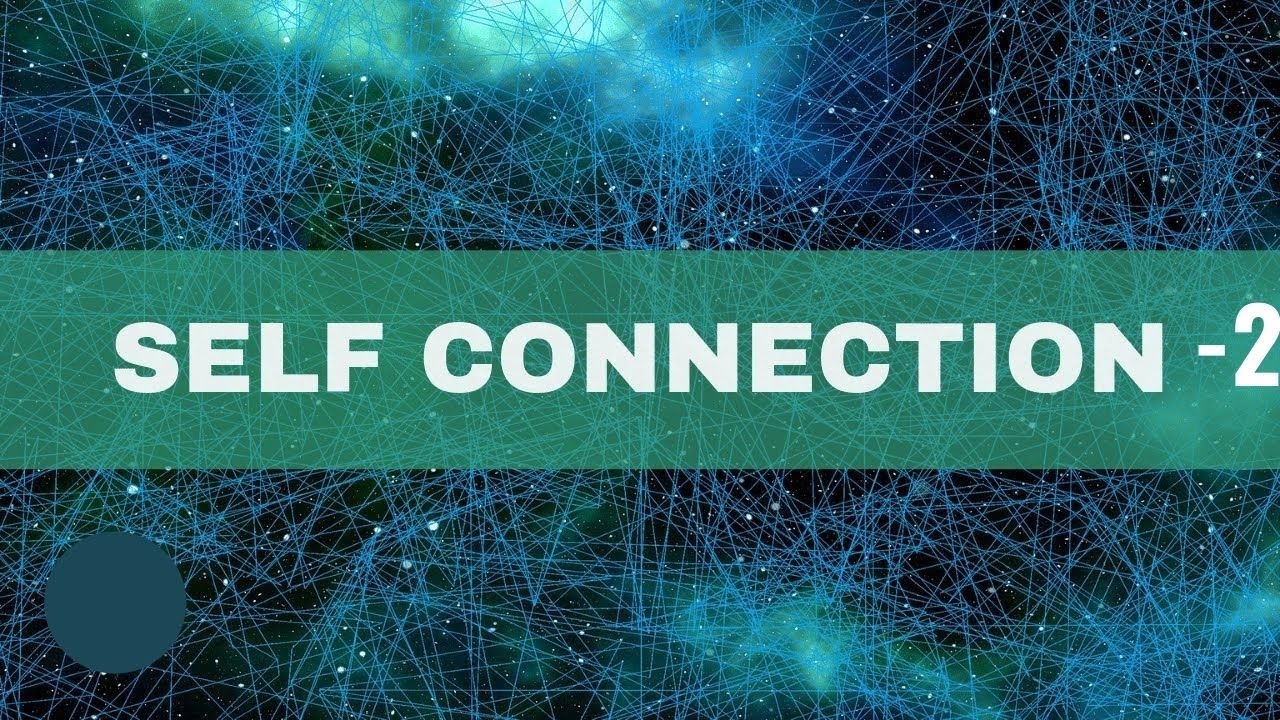 Self connect