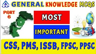 Pakistan and International General Knowledge MCQs | CSS MPT | PMS | FPSC | PPSC Preparation