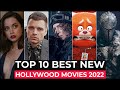 Top 10 New Movies Released On Netflix, Amazon Prime, HBO MAX | Best Hollywood Movies 2022 So Far